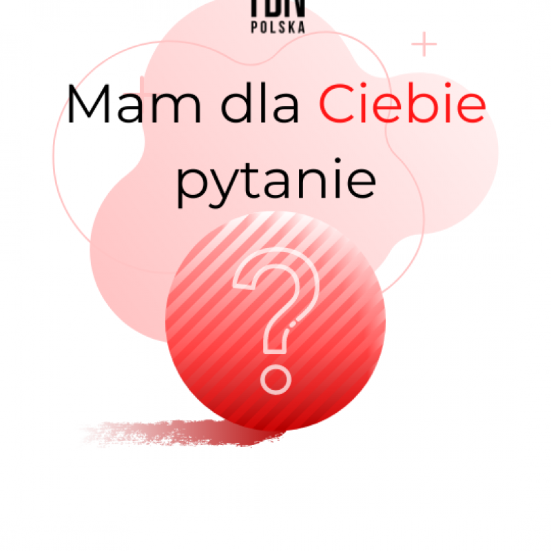 Czy zabiegasz o innych?