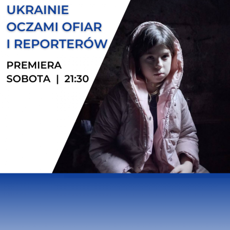 Wojna na Ukrainie oczami ofiar i reporterów