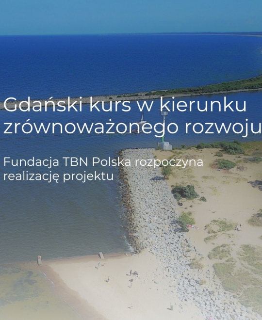 Gdański kurs w kierunku zrównoważonego rozwoju