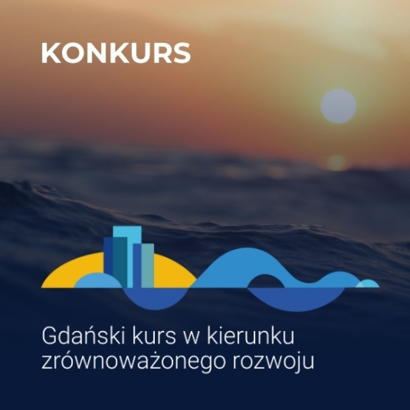Zapraszamy firmy z Gdańska do udziału w konkursie!