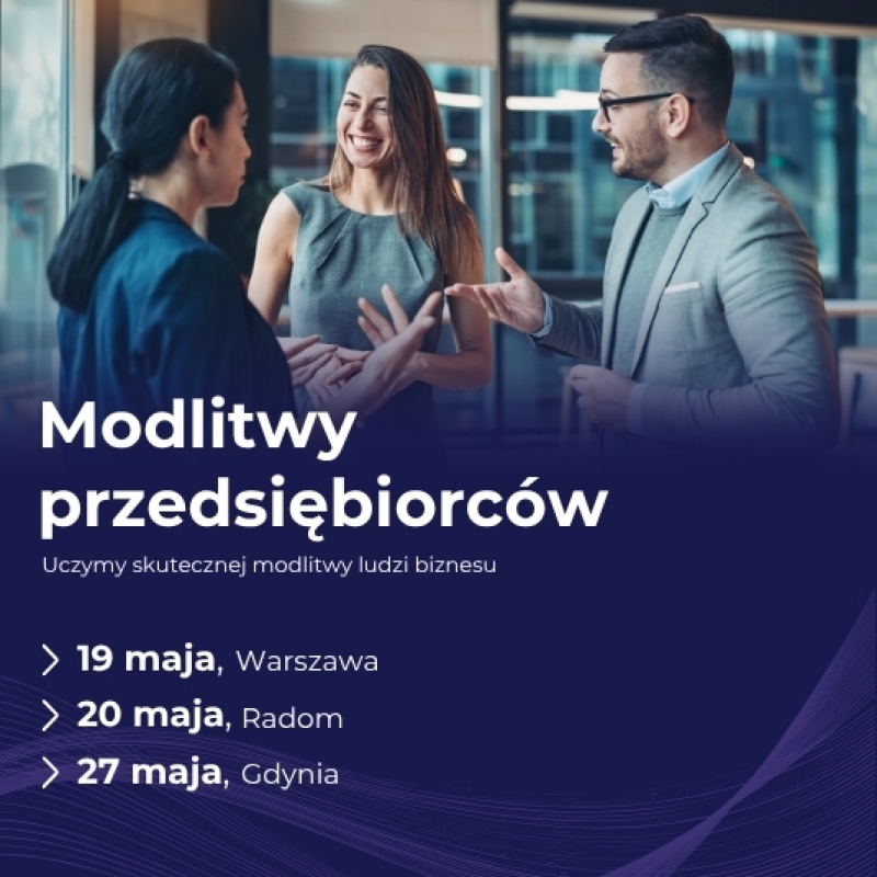 Modlitwy Przedsiębiorców  – spotkania dla ludzi biznesu