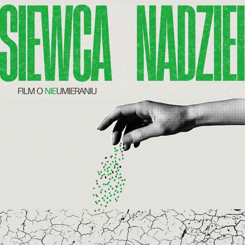 Prapremiera filmu „Siewca Nadziei – film o (nie)umieraniu”