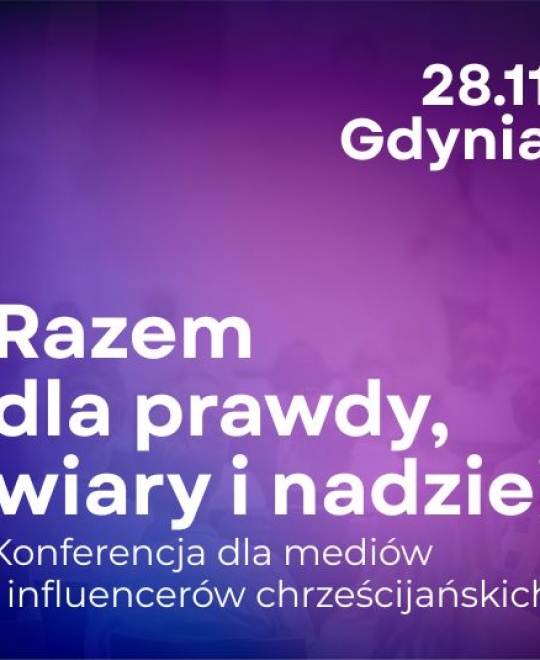 Konferencja dla mediów i influencerów chrześcijańskich