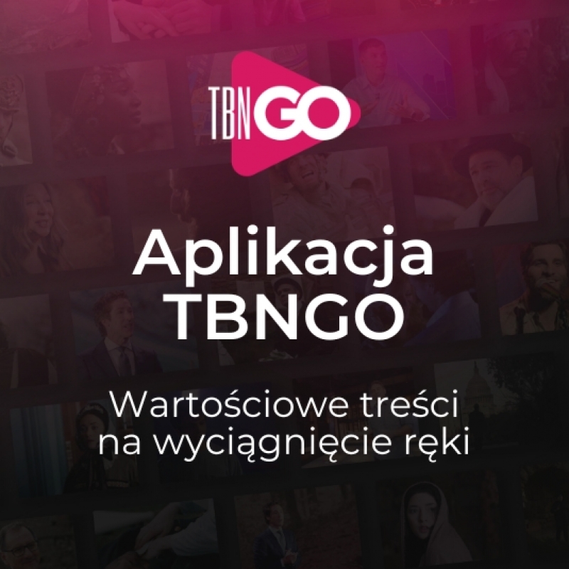 TBN Polska ma już swoją aplikację!