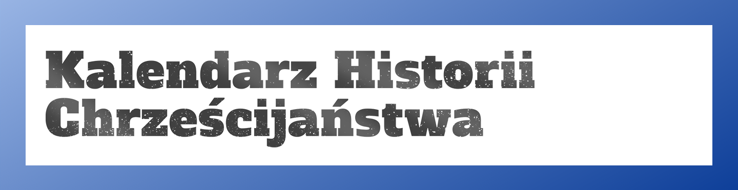 Kalendarz historii chrześcijaństwa
