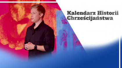 Kalendarz historii chrześcijaństwa