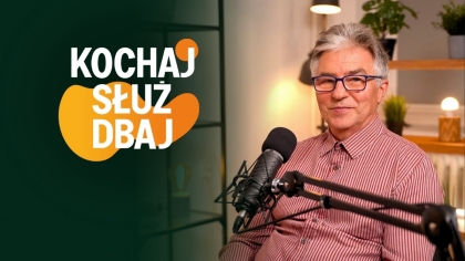 Kochaj Służ Dbaj