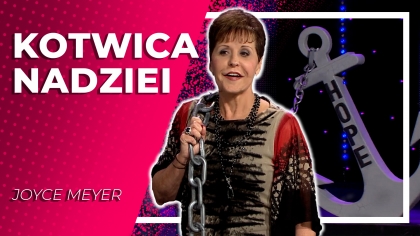 Kotwica nadziei | Joyce Meyer