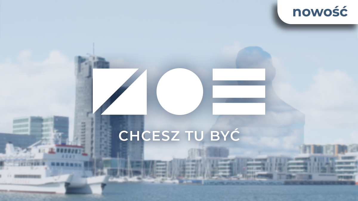 ZOE. Chcesz tu być!