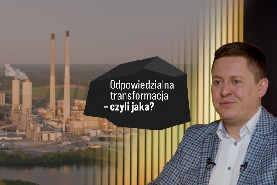 Odpowiedzialna transformacja – czyli jaka?