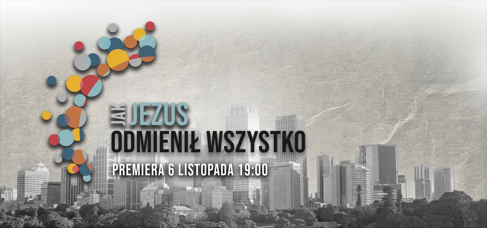 Jak Jezus odmienił wszystko